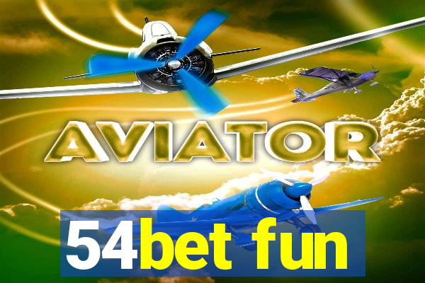 54bet fun